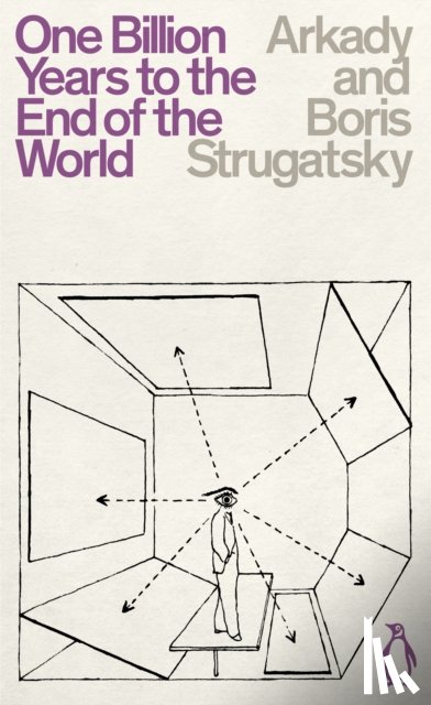 Strugatsky, Arkady, Strugatsky, Boris - One Billion Years to the End of the World