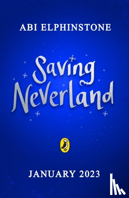 Elphinstone, Abi - Saving Neverland