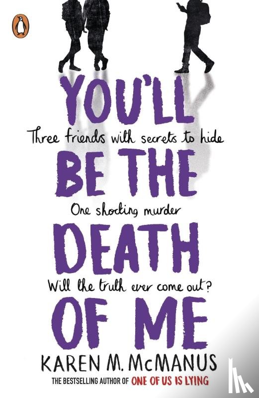 McManus, Karen M. - You'll Be the Death of Me