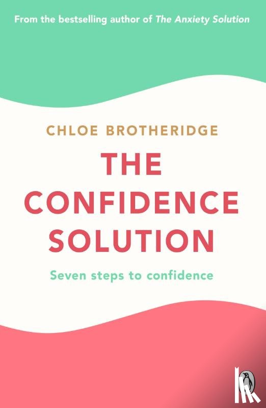 Brotheridge, Chloe - The Confidence Solution