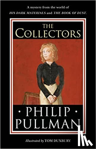Pullman, Philip - The Collectors
