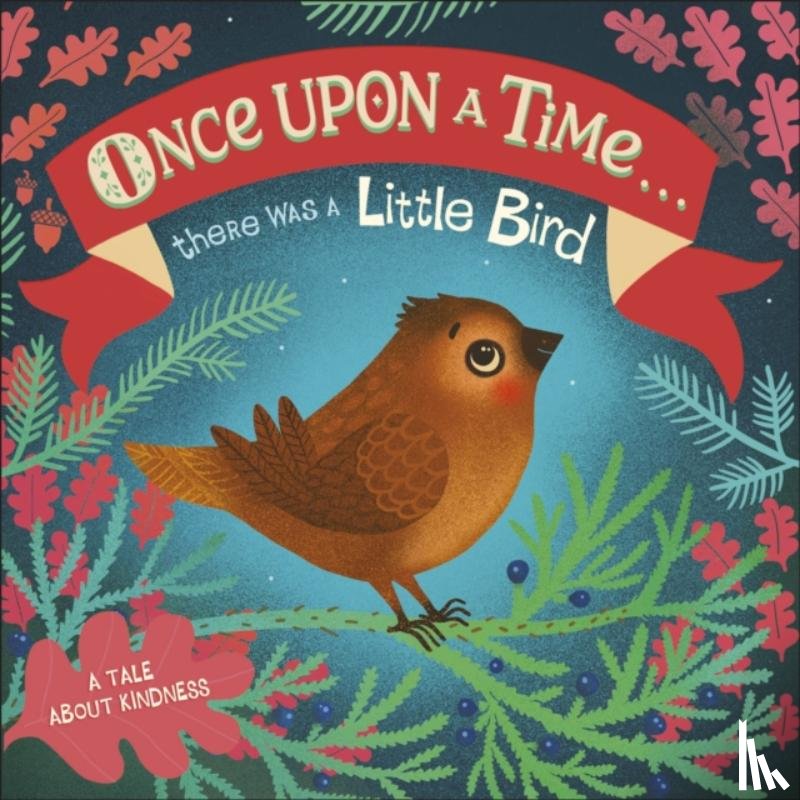 DK - Once Upon A Time...there was a Little Bird