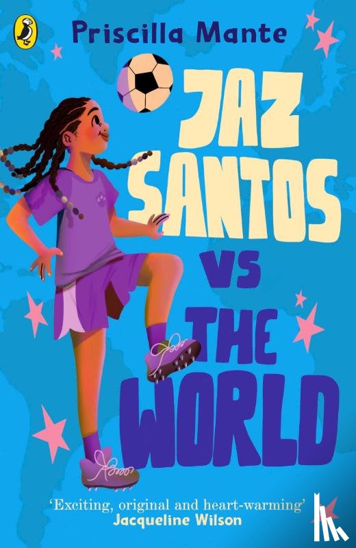 Mante, Priscilla - The Dream Team: Jaz Santos vs. the World