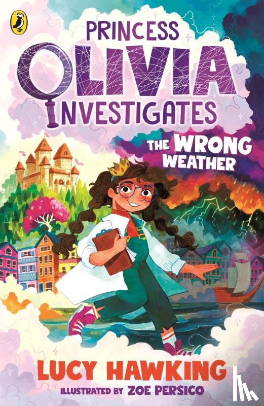 Hawking, Lucy - Princess Olivia Investigates: The Wrong Weather
