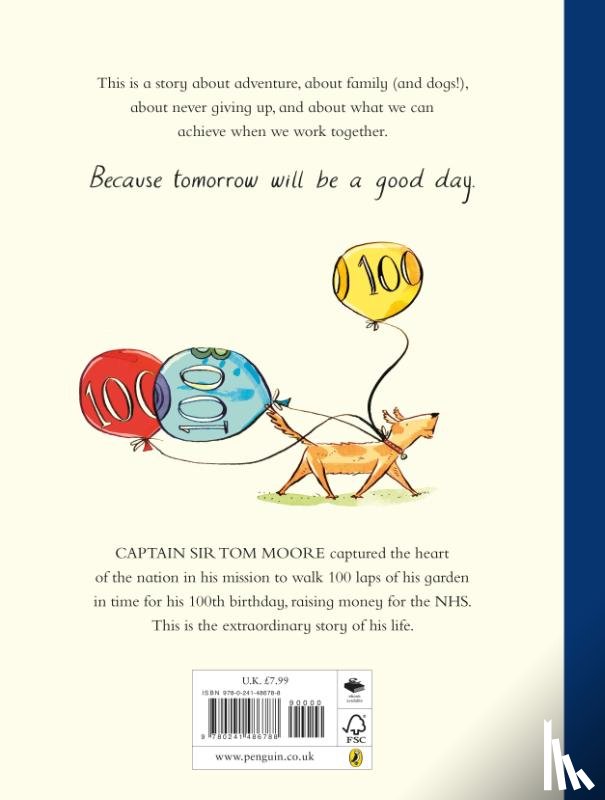 Moore, Captain Tom - One Hundred Steps: The Story of Captain Sir Tom Moore