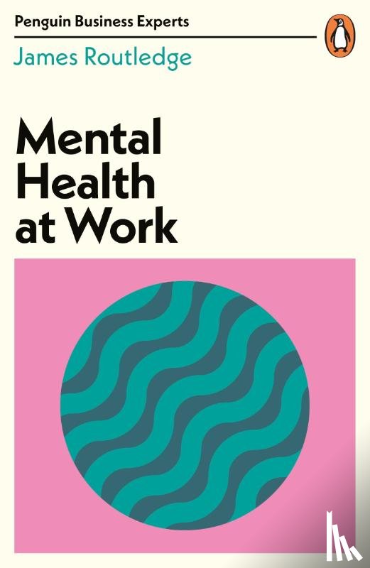 Routledge, James - Mental Health at Work