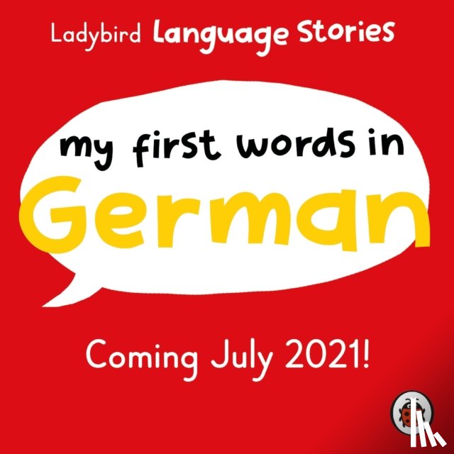 Ladybird - Ladybird Language Stories: My First Words in German