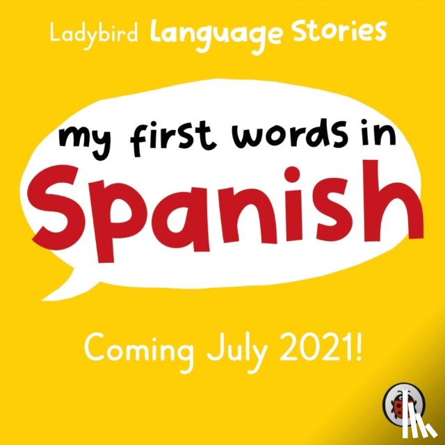 Ladybird - Ladybird Language Stories: My First Words in Spanish