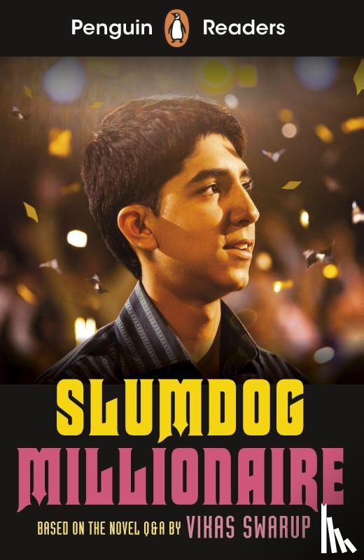 Swarup, Vikas - Penguin Readers Level 6: Slumdog Millionaire (ELT Graded Reader)