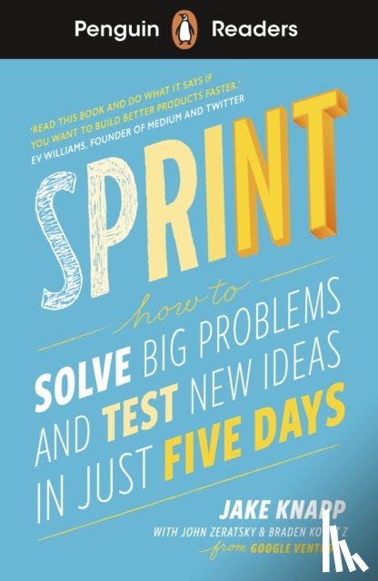 Knapp, Jake, Zeratsky, John, Kowitz, Braden - Penguin Readers Level 6: Sprint (ELT Graded Reader)