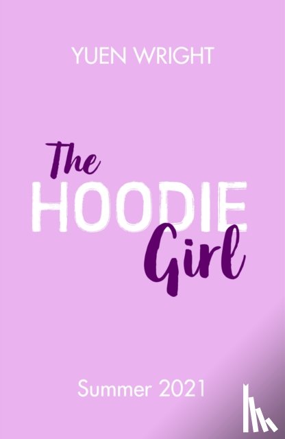 Wright, Yuen - The Hoodie Girl
