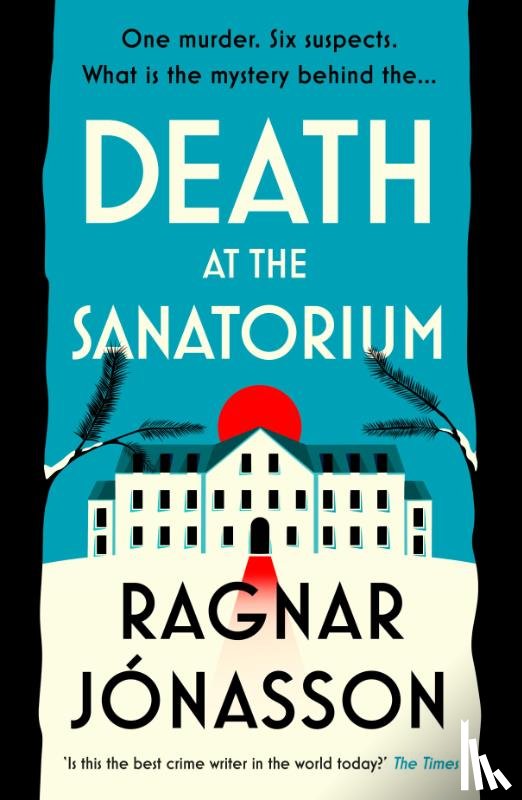 Jonasson, Ragnar - Death at the Sanatorium