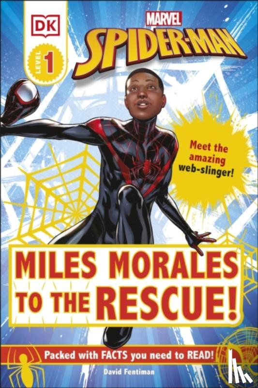 Fentiman, David - Marvel Spider-Man Miles Morales to the Rescue!