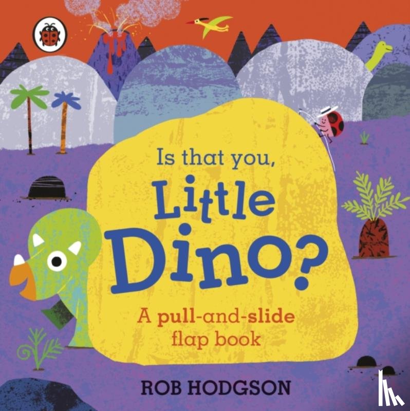 Ladybird - Is That You, Little Dino?
