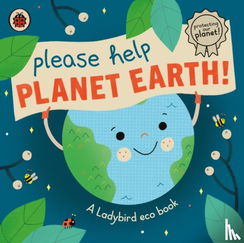 Ladybird - Please Help Planet Earth