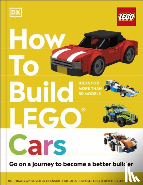 Dias, Nate, Dolan, Hannah - How to Build LEGO Cars