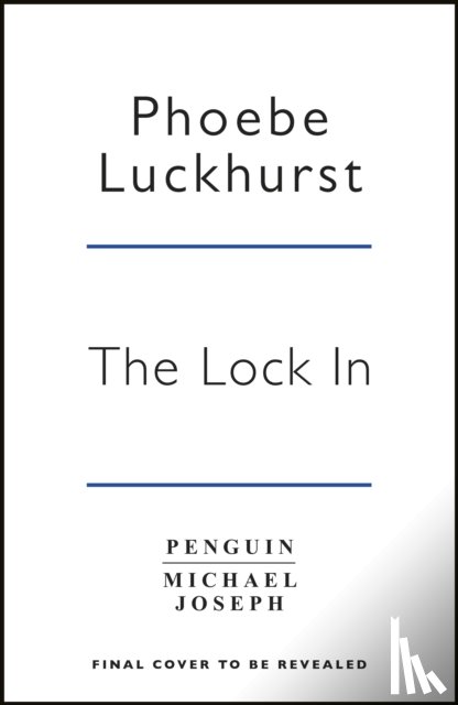 Luckhurst, Phoebe - The Lock In