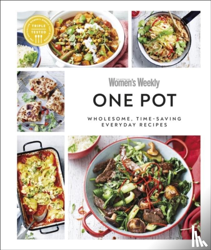 AUSTRALIAN WOMEN'S WEEKLY - Australian Women's Weekly One Pot