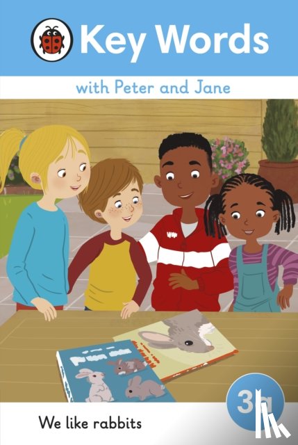 Ladybird - Key Words with Peter and Jane Level 3a – We Like Rabbits
