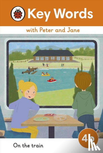 Ladybird - Key Words with Peter and Jane Level 4b – On the Train