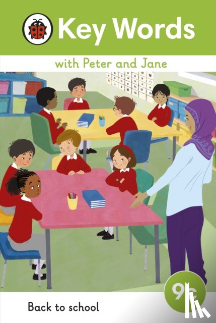 Ladybird - Key Words with Peter and Jane Level 9c – Back to School