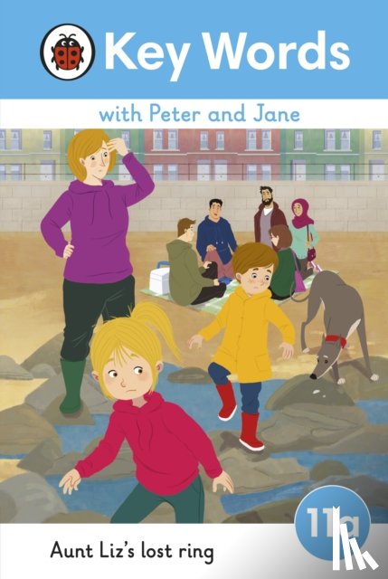 Ladybird - Key Words with Peter and Jane Level 11a – Aunt Liz's Lost Ring