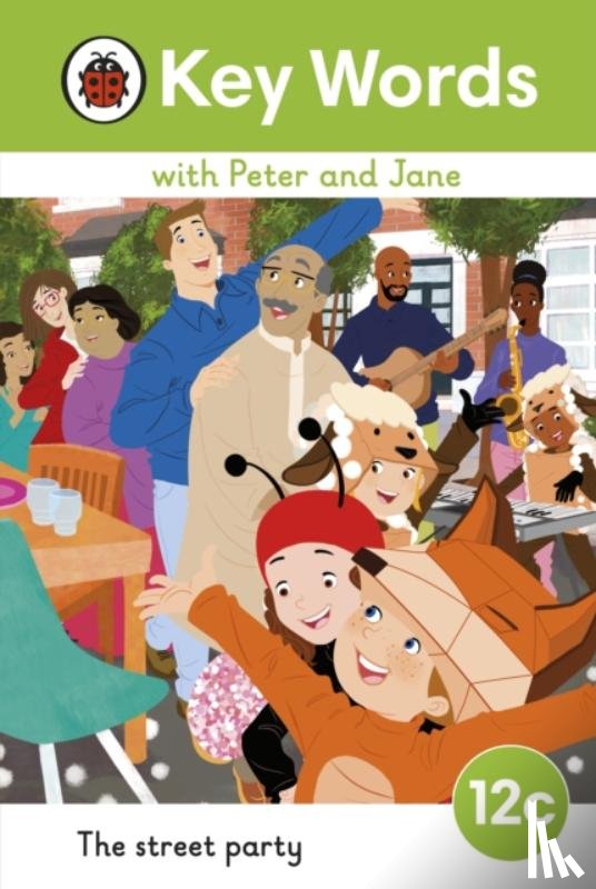 Ladybird - Key Words with Peter and Jane Level 12c – The Street Party