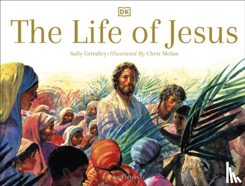 Grindley, Sally - The Life of Jesus