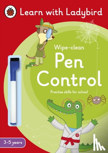 Ladybird - Pen Control: A Learn with Ladybird Wipe-Clean Activity Book 3-5 years