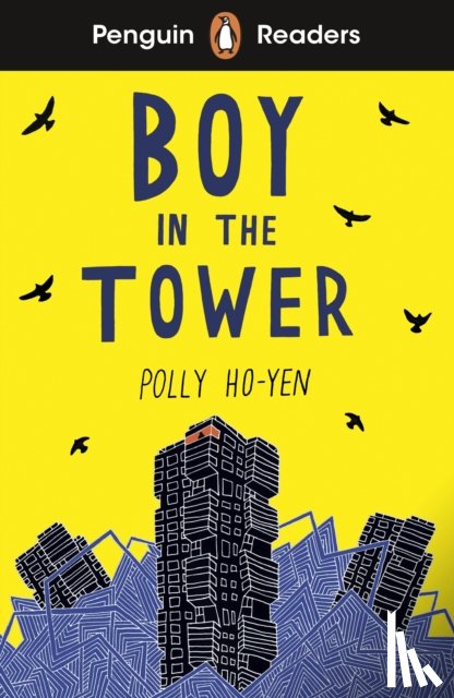Ho-Yen, Polly - Penguin Readers Level 2: Boy In The Tower (ELT Graded Reader)