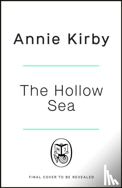 Kirby, Annie - The Hollow Sea