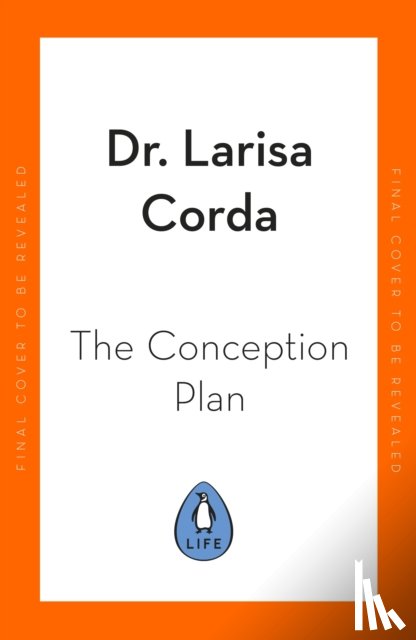 Corda, Dr Larisa - The Conception Plan