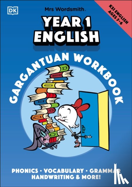 Mrs Wordsmith - Mrs Wordsmith Year 1 English Gargantuan Workbook, Ages 5-6 (Key Stage 1)