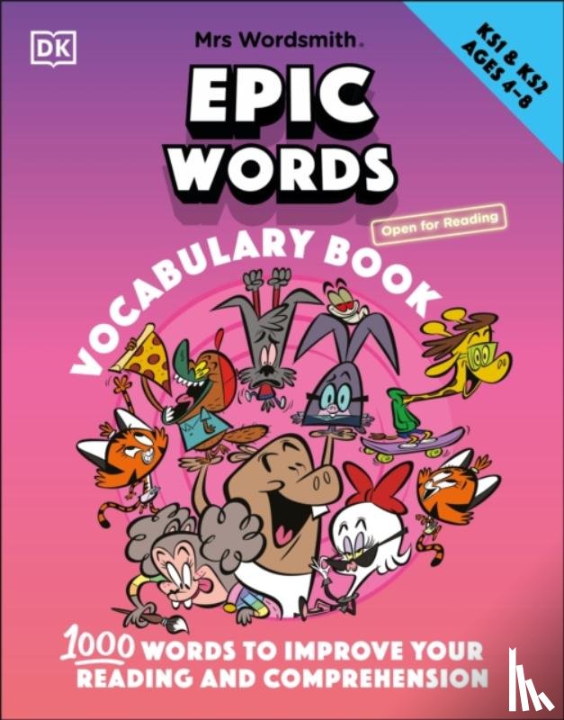 DK - Mrs Wordsmith Epic Words Vocabulary Book, Ages 4-8 (Key Stages 1-2)