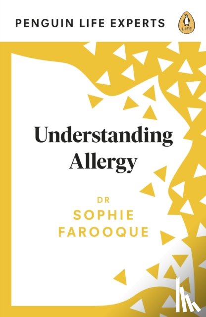 Farooque, Dr Sophie - Understanding Allergy
