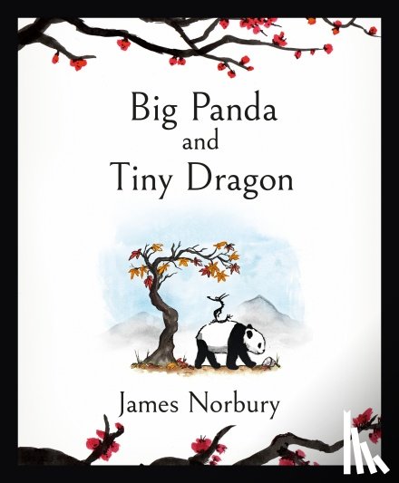 Norbury, James - Big Panda and Tiny Dragon