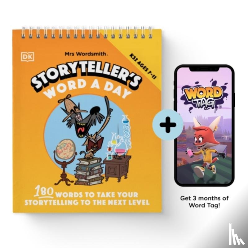 Mrs Wordsmith - Mrs Wordsmith Storyteller's Word A Day, Ages 7-11 (Key Stage 2)