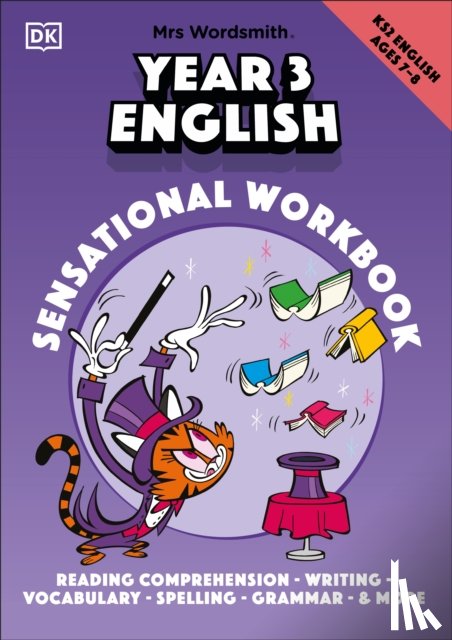 Mrs Wordsmith - Mrs Wordsmith Year 3 English Sensational Workbook, Ages 7–8 (Key Stage 2)