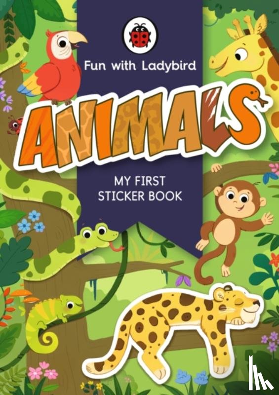 Ladybird - Fun With Ladybird: My First Sticker Book: Animals