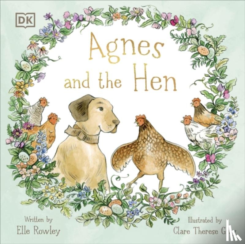 Rowley, Elle - Agnes and the Hen