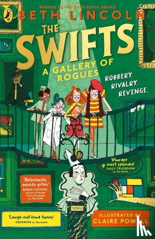 Lincoln, Beth - The Swifts: A Gallery of Rogues