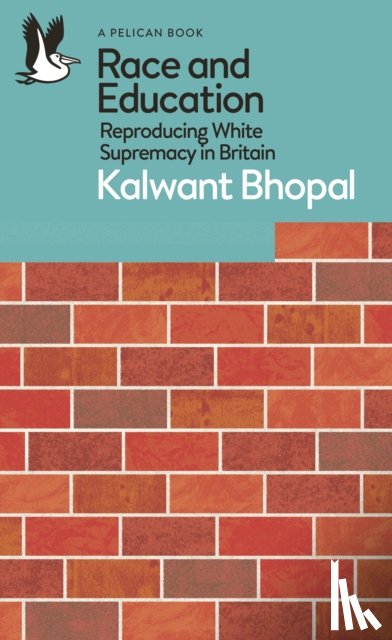 Bhopal, Kalwant - Race and Education