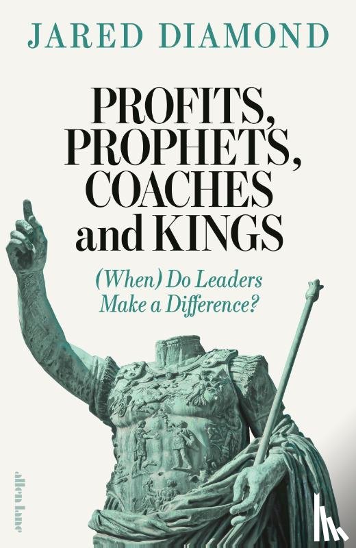 Diamond, Jared - Profits, Prophets, Coaches and Kings