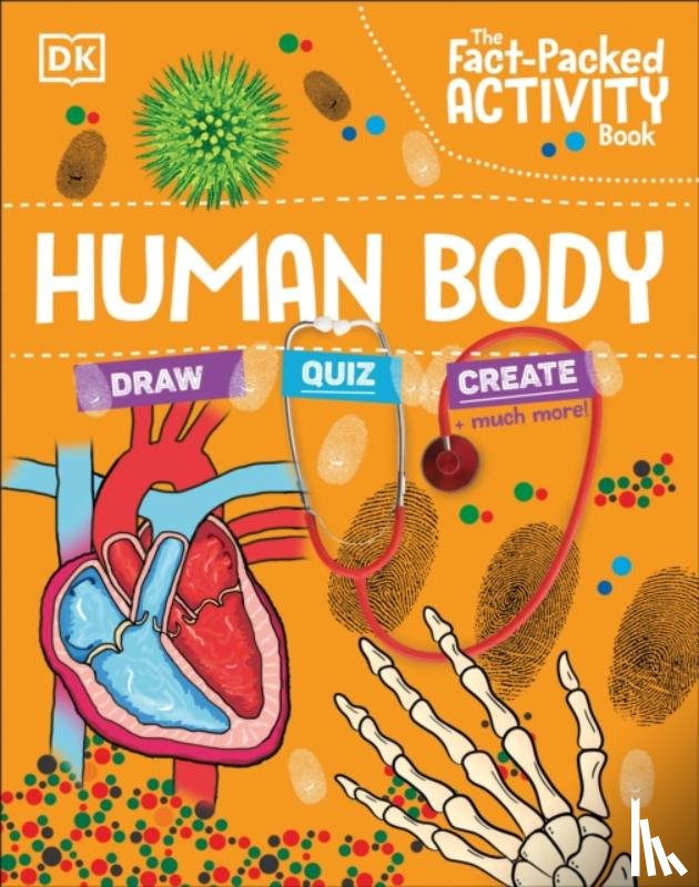 DK - The Fact-Packed Activity Book: Human Body