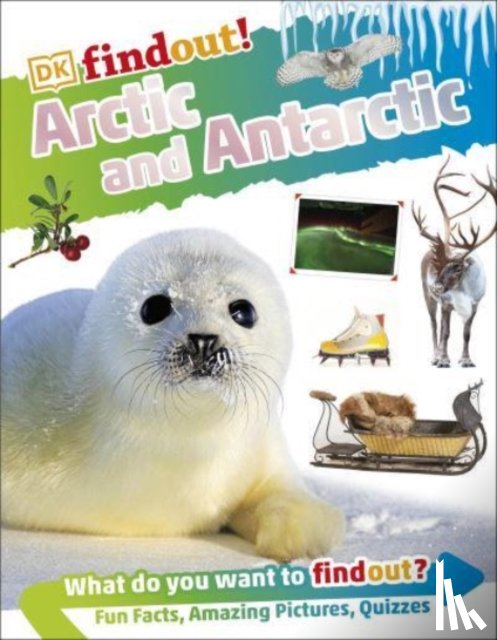 DK - DKFindout! Arctic and Antarctic