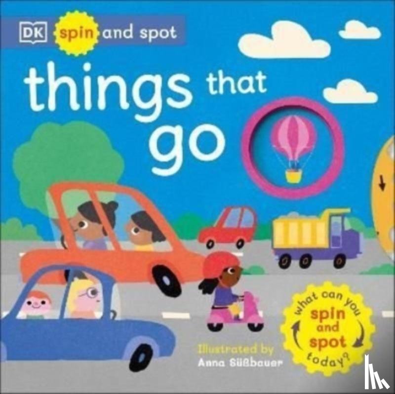 DK - Spin and Spot: Things That Go