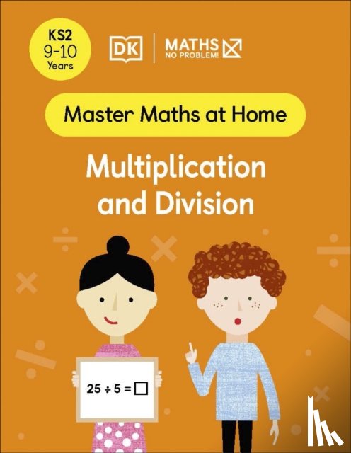 Problem!, Maths — No - Maths — No Problem! Multiplication and Division, Ages 9-10 (Key Stage 2)