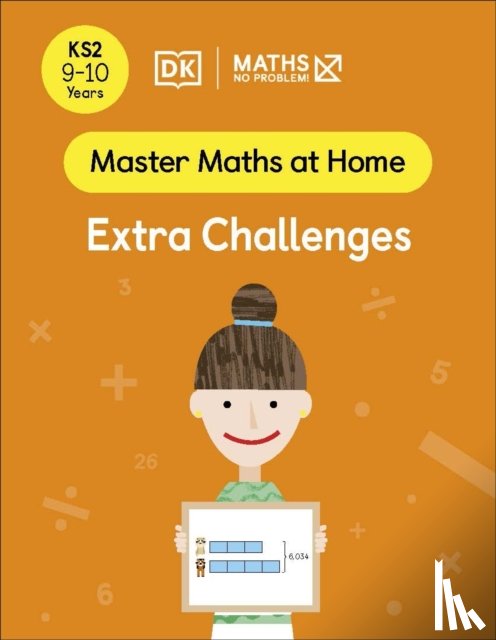 Problem!, Maths — No - Maths — No Problem! Extra Challenges, Ages 9-10 (Key Stage 2)