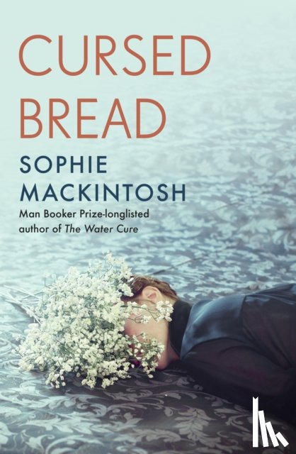 Mackintosh, Sophie - Cursed Bread
