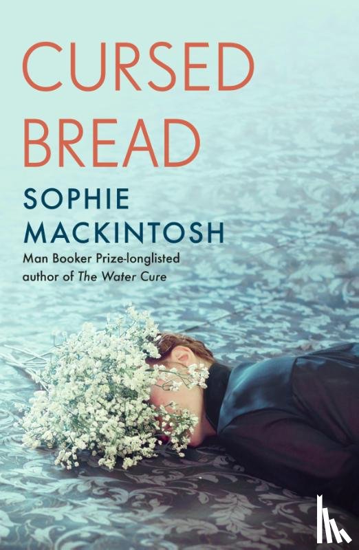 Mackintosh, Sophie - Cursed Bread